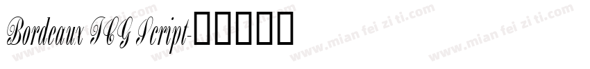Bordeaux ICG Script字体转换